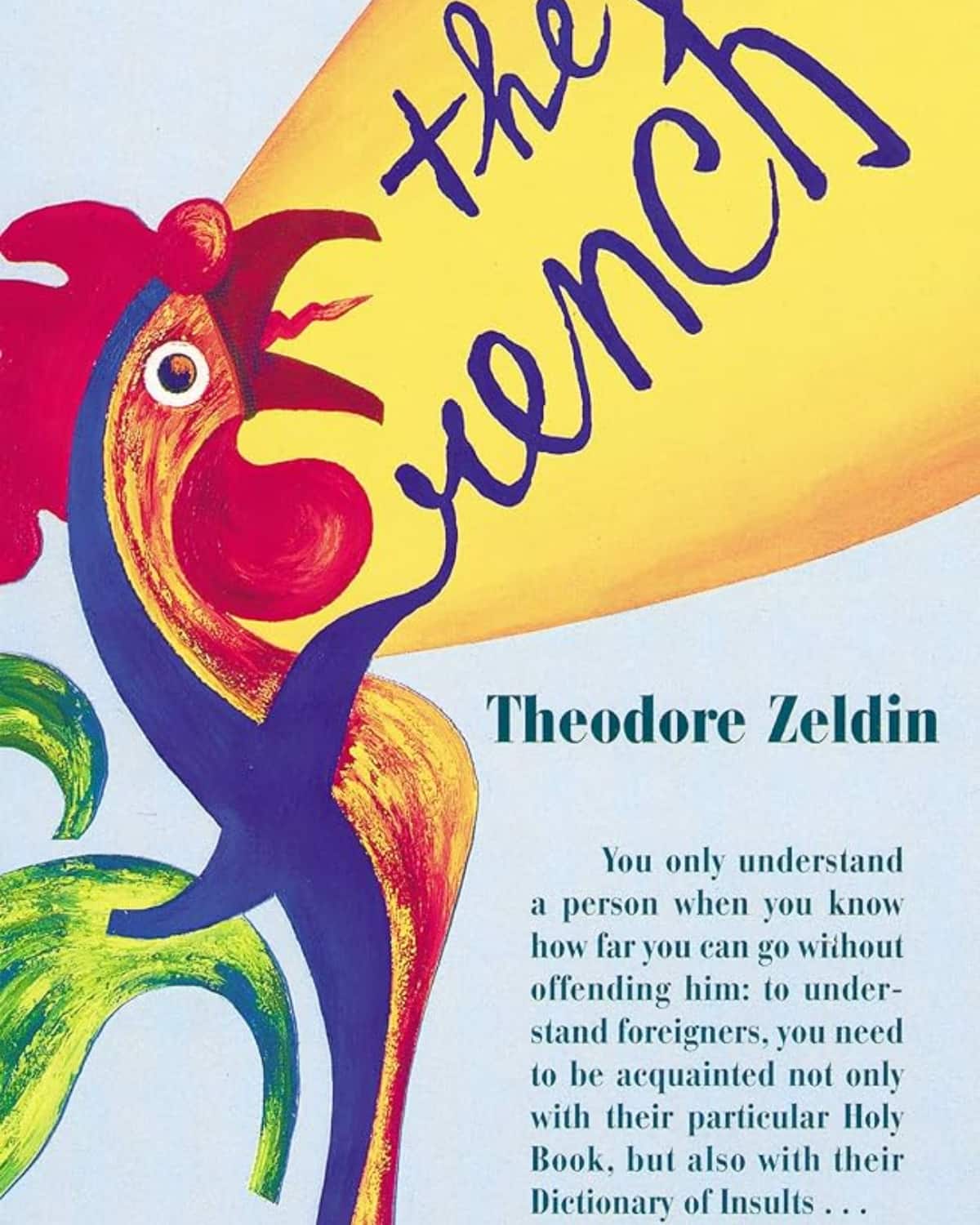 The French by Theodore Zeldin books cover with French cock